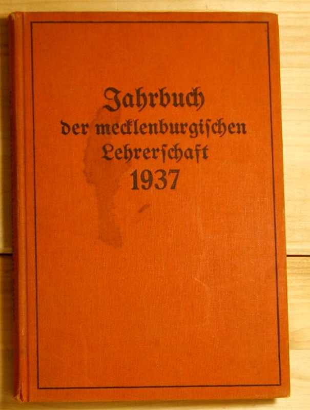 Dieckmann, B.  Jahrbuch der mecklenburgischen Lehrerschaft.  