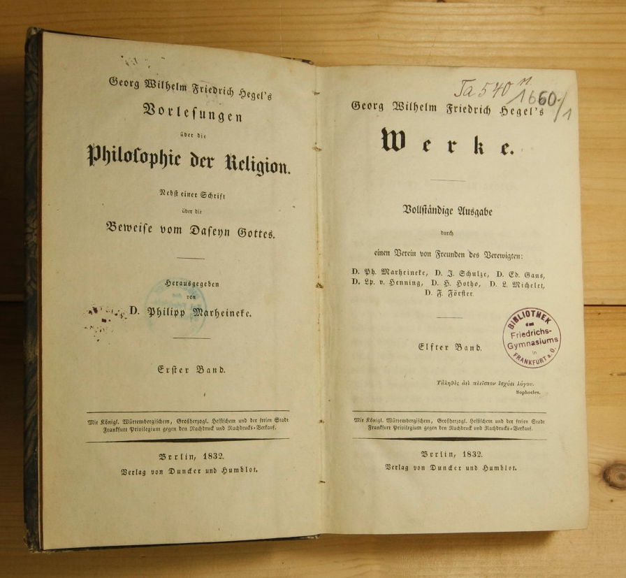 Hegel, Georg Wilhelm Friedrich  Vorlesungen über die Philosophie der Religion. Nebst einer Schrift über die Beweise vom Daseyn Gottes. 