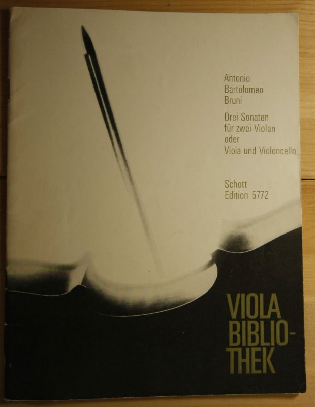 Bruni, Antonio Bartolomeo  Drei Sonaten für zwei Violen oder Viola und Violoncello. 