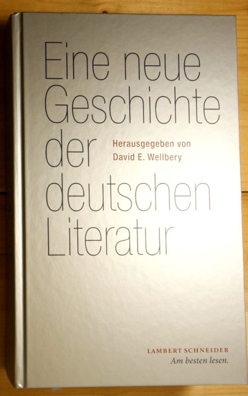  Eine neue Geschichte der deutschen Literatur.  
