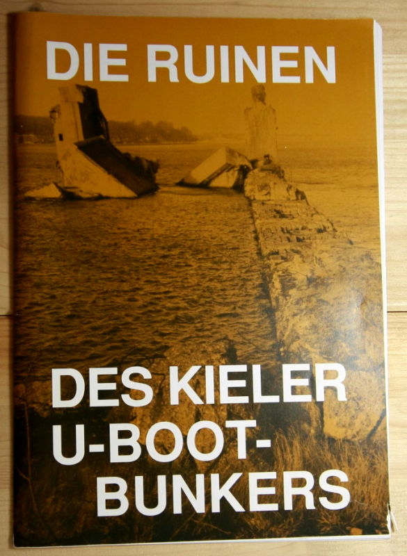   Die Ruinen des Kieler U-Boot-Bunkers Kilian. 