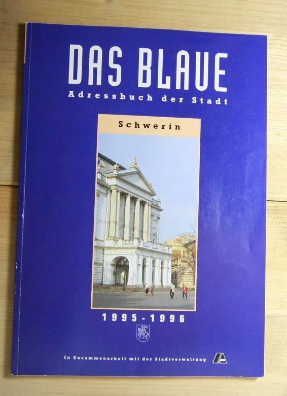   Das blaue Adressbuch der Stadt Schwerin. Ausgabe 1995/96. 
