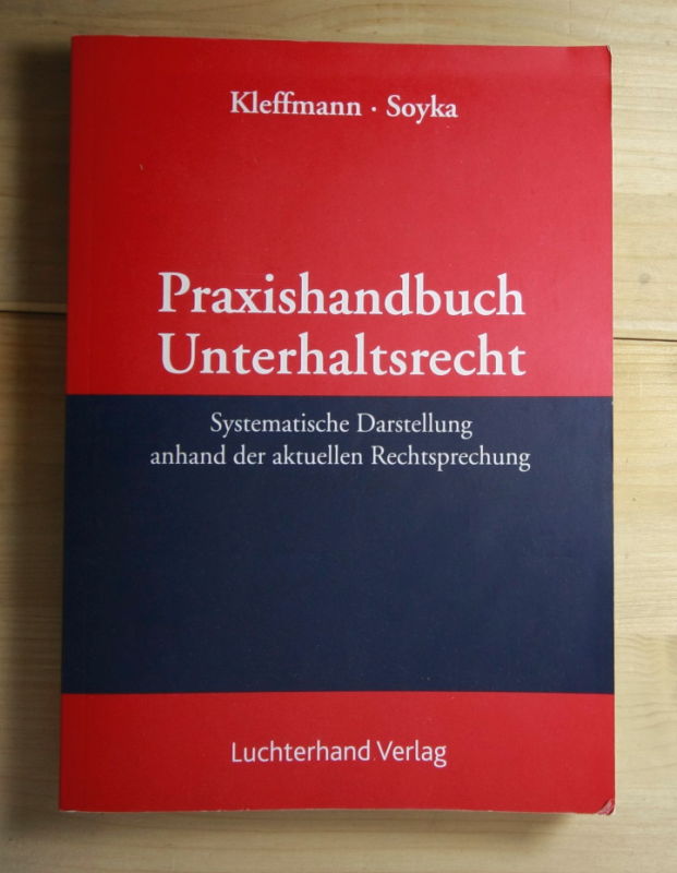   Praxishandbuch Unterhaltsrecht. 