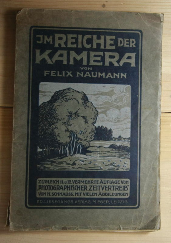 Naumann, Felix  Im Reiche der Kamera. 
