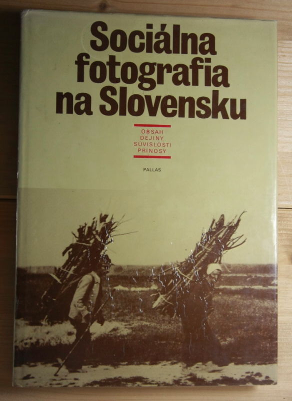 Hlavac, Ludovit   Socialna fotografia na Slovensku. 