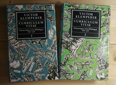 Klemperer, Victor  Curriculum Vitae - Bd. I und II. 