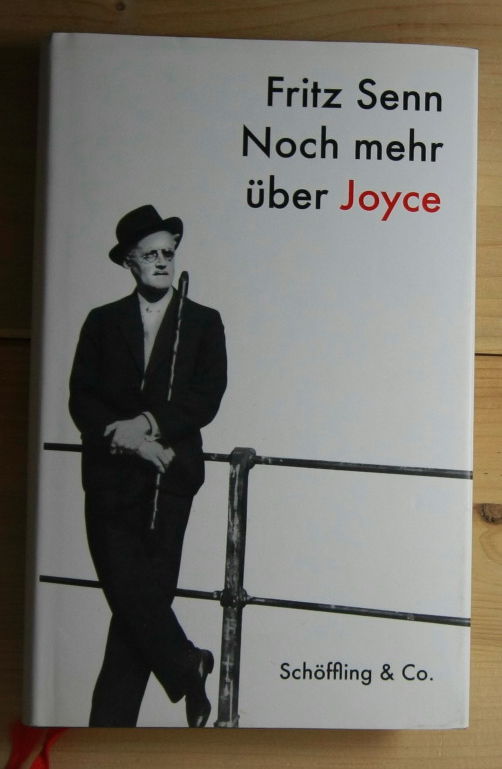 Senn, Fritz  Noch mehr über Joyce. 