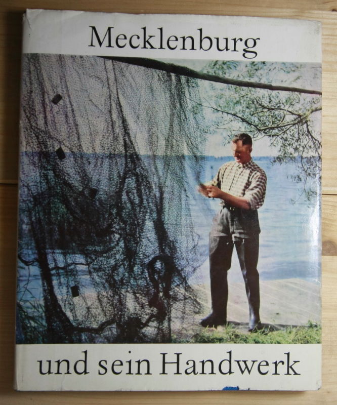 Schäfer, Ernst  Mecklenburg und sein Handwerk . 