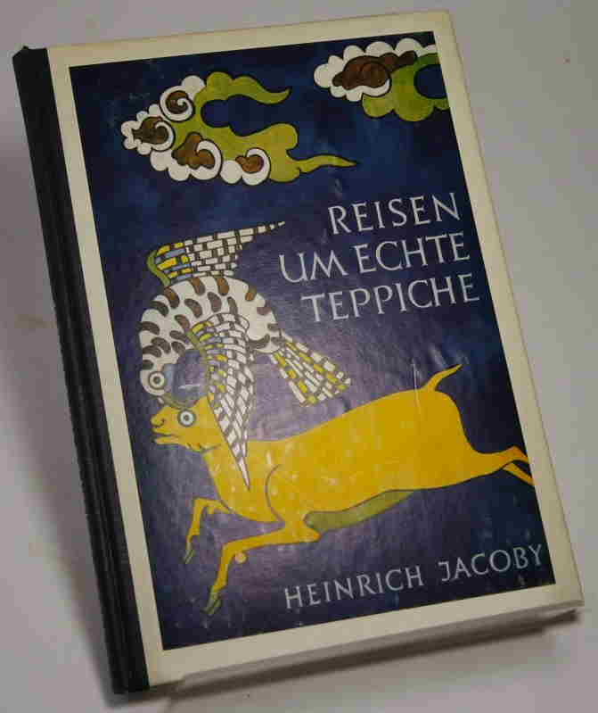 Jacoby, Heinrich  Reisen um den echten Teppich.  