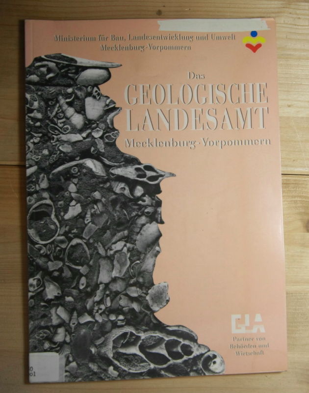   Das Geologische Landesamt Mecklenburg-Vorpommern - GLA. 