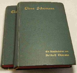 Litzmann, Berthold  Clara Schumann. 