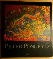 Pongratz, Peter  Malerei - Zeichnung - Graphik.  