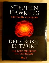 Hawking, Stephen; Mlodinow, Leonard  Der groe Entwurf.  