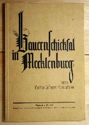 Seraphim, Hans-Jrgen  Bauernschicksal in Mecklenburg.  