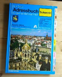   Adressbuch fr die Landeshauptstadt Schwerin. Ausgabe 1998/99. 