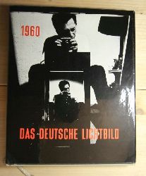 Strache, Wolf  Das Deutsche Lichtbild Jahresschau 1960. 