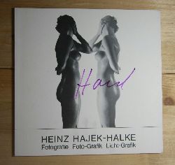   Heinz Hajek-Halke. 