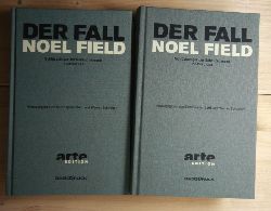   Der Fall Noel Field - Schlsselfigur der Schauprozesse in Osteuropa - 2 Bnde mit DVD. 