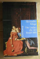 Kluge, Alexander  Die Lcke, die der Teufel lt. 