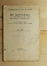 Meyer, Albert  Der Gummidruck und seine Anwendung in der knstlerischen Photographie. 
