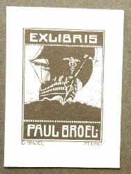 Broel, Georg  Ex Libris fr Paul Broel . 