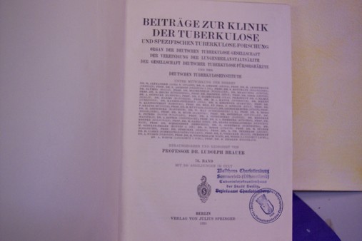 Brauer, Ludolph:  Beiträge zur Klinik der Tuberkulose. 76.Band. 