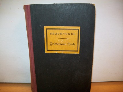 Brachvogel, Albert Emil:  Friedemann Bach : Roman 
