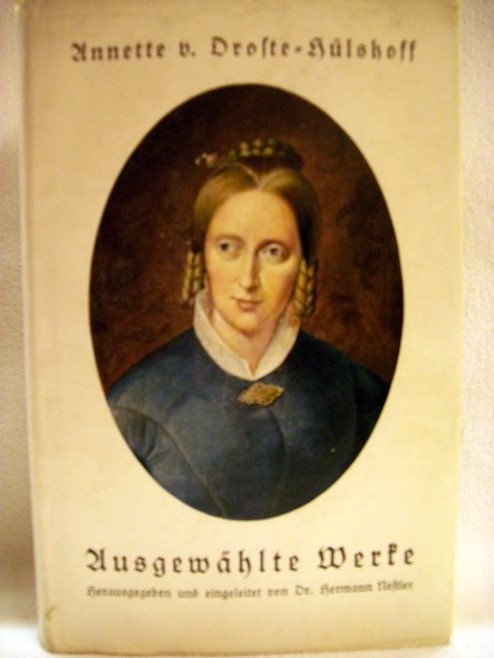 Nestler, Hermann:  Annette von Droste-Hülshoff 