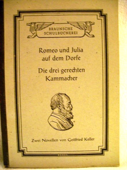Raab R. Dr. (Hrsg.):  Romeo und Julia auf dem Dorfe; Die drei gerechten Kammacher 