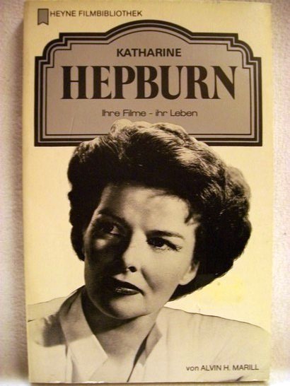 Marill, Alvin H.:  Katharine Hepburn 