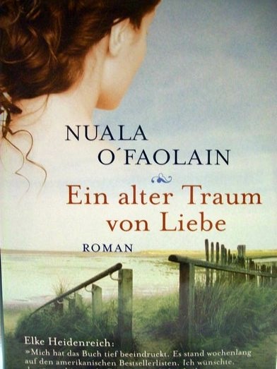 O`Faolain, Nuala:  Ein  alter Traum von Liebe 