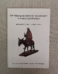 Ebermeier, Werner:  Der Historischer Verein fr Niederbayern und seine Sammlungen. 