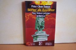 Burens, Peter-Claus:  Stifter als Anstifter. 