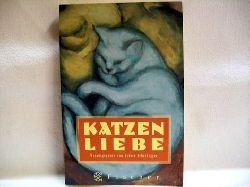 Scheidegger, Esther [Hrsg.]:  Katzenliebe 