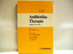 Simon, Claus und Wolfgang Stille:  Antibiotika-Therapie in Klinik und Praxis 