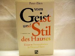 Zrn, Peter:  Vom Geist und Stil des Hauses.  Unternehmenskultur in Deutschland. 