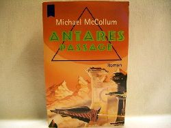 McCollum, Michael:  Der  Antares-Zyklus    Antares-Passage 