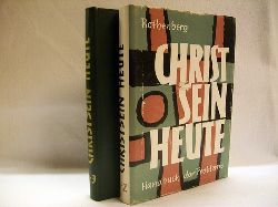 Rothenberg, Friedrich Samuel:  Christ sein heute. Handbuch der Probleme 
