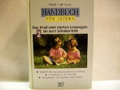 Diekmeyer, Ulrich:  Handbuch fr Eltern 