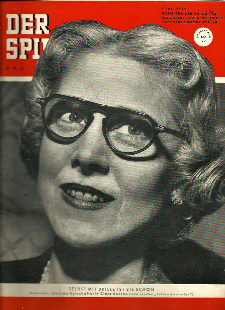 Augstein, Rudolf (Hrsg.)  Der Spiegel. 7. Jahrgang / Heft Nr. 27: 1. Juli 1953 (Titelthema/-foto: Clare Boothe Luce - Amerikas rÃ¶mische Botschafterin / "Internationales") 