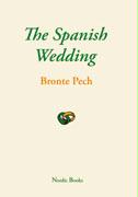 Pech, Bronte  The Spanish Wedding 