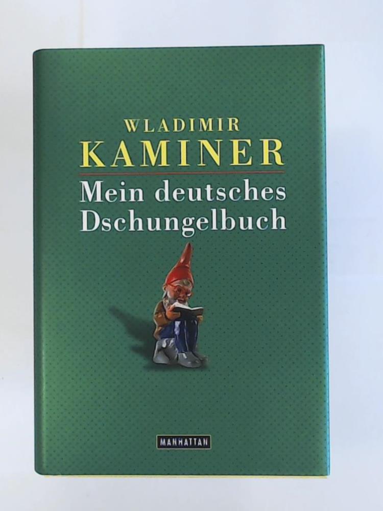 Kaminer, Wladimir  Mein deutsches Dschungelbuch 