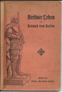 Leipziger, Leo  Berliner Leben vom Roland von Berlin 1902 