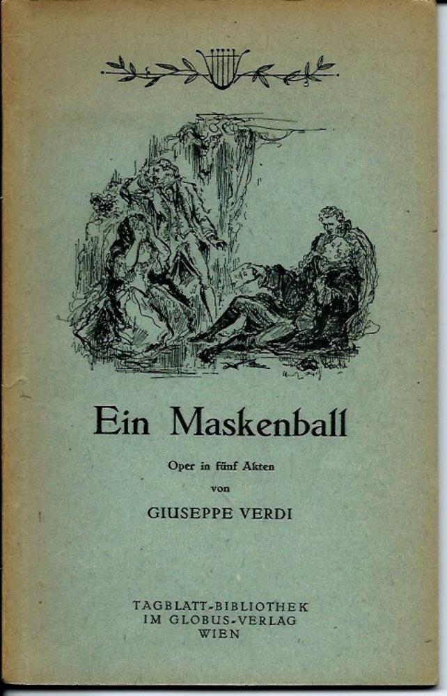 Verdi, Giuseppe  Ein Maskenball 