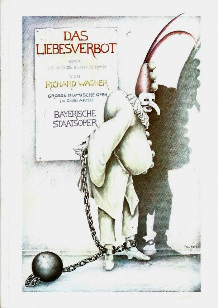 Bayerische Staatsoper MÃ¼nchen, Edgar Baitzel, Krista Thiele, Irmelin BÃ¼rgers  Programmheft zur Premiere von Richard Wagners Das Liebesverbot am 13. Februar 1983 im Nationatheater ( anlÃ¤Ãlich des 100. Todestags des Komponisten ) Spielzeit 1982 / 83 
