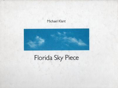 Michael Klant  Florida Sky Piece 