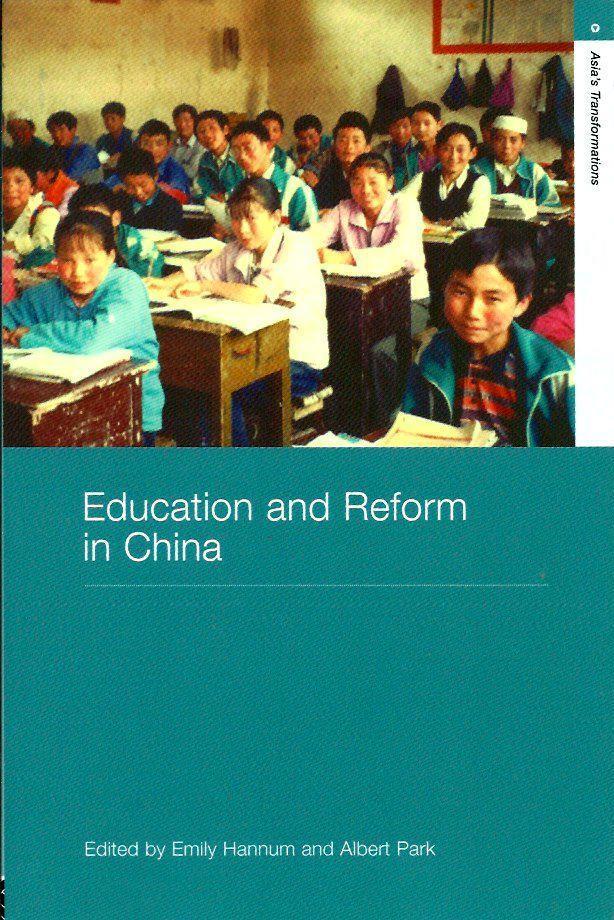 Hannum, Emily  Education and Reform in China (Critical Asian Scholarship) 