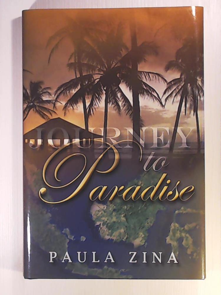 Zina, Paula  Journey to Paradise 