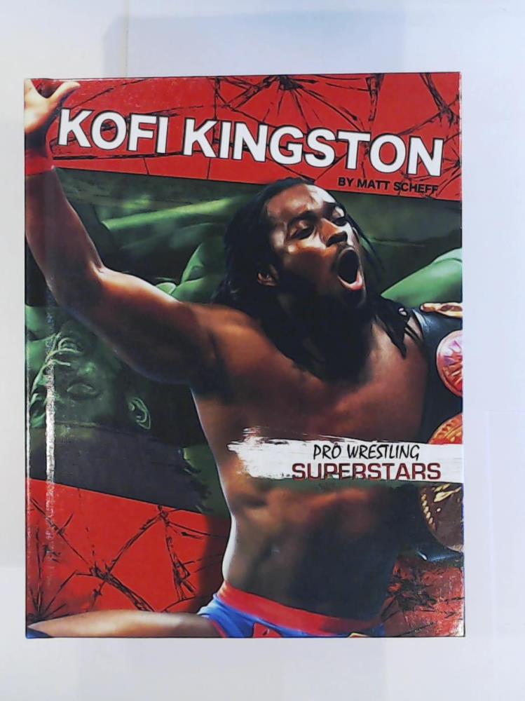 Scheff, Matt  Kofi Kingston (Pro Wrestling Superstars) 