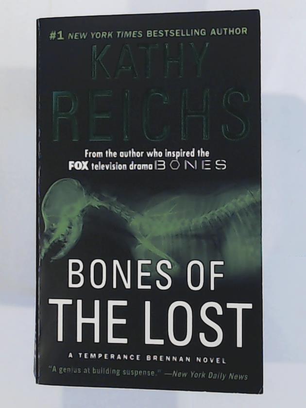 Reichs, Kathy  Bones of the Lost: A Temperance Brennan Novel 